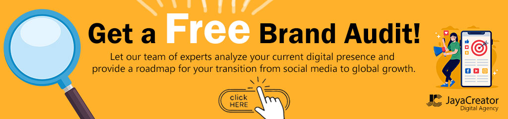 Get a Free Brand Audit - Jaya Creator Digital Agency